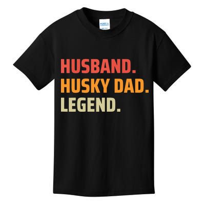 Men Husband Husky Dad Legend Siberian Huskies Dog Dad Father Kids T-Shirt