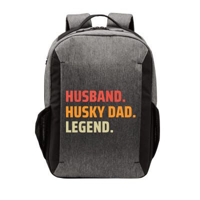 Men Husband Husky Dad Legend Siberian Huskies Dog Dad Father Vector Backpack