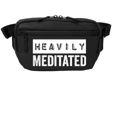 Meditation Humor Heavily Meditated Mindfulness Funny Gift Crossbody Pack