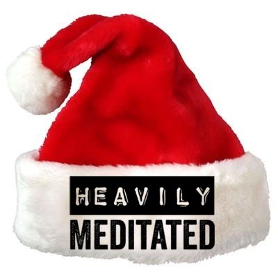 Meditation Humor Heavily Meditated Mindfulness Funny Gift Premium Christmas Santa Hat