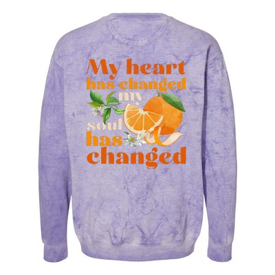 My Heart Has Changed My Soul Has Changed Front & Back Colorblast Crewneck Sweatshirt