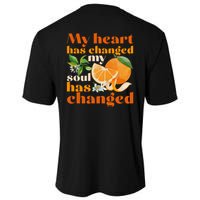 My Heart Has Changed My Soul Has Changed Front & Back Performance Shirt