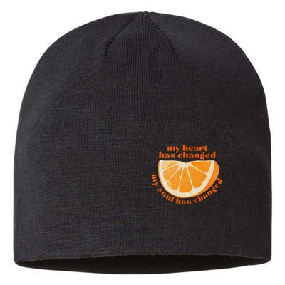 My Heart Has Changed My Soul Has Changed Front & Back Sustainable Beanie