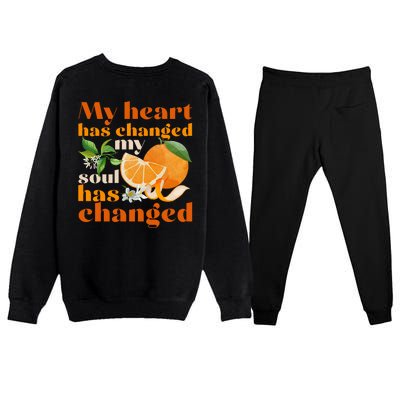 My Heart Has Changed My Soul Has Changed Front & Back Premium Crewneck Sweatsuit Set