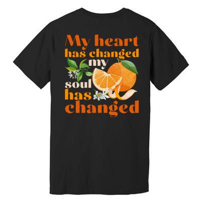 My Heart Has Changed My Soul Has Changed Front & Back Premium T-Shirt