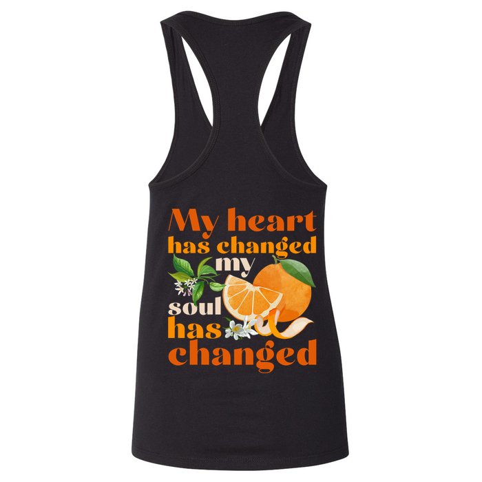 My Heart Has Changed My Soul Has Changed Front & Back Womens Tank Top