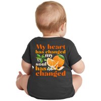 My Heart Has Changed My Soul Has Changed Front & Back Baby Bodysuit