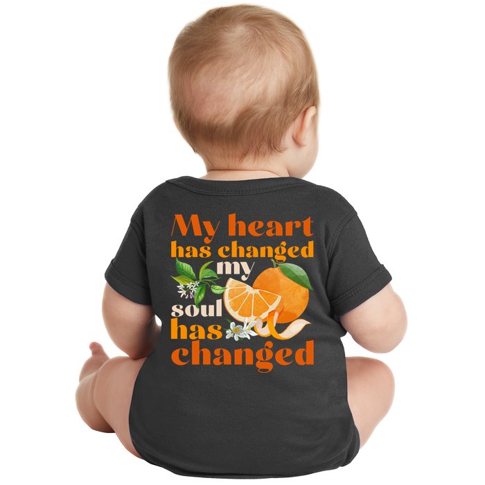 My Heart Has Changed My Soul Has Changed Front & Back Baby Bodysuit