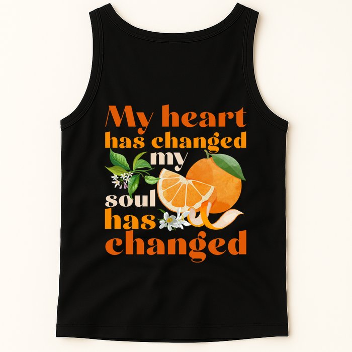 My Heart Has Changed My Soul Has Changed Front & Back Tank Top