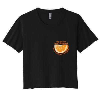 My Heart Has Changed My Soul Has Changed Front & Back Crop Top