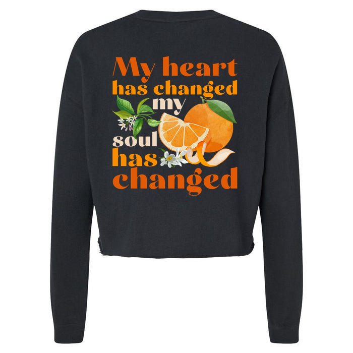 My Heart Has Changed My Soul Has Changed Front & Back Cropped Pullover Crew