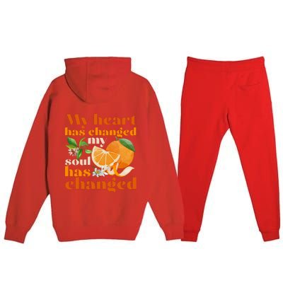 My Heart Has Changed My Soul Has Changed Front & Back Premium Hooded Sweatsuit Set