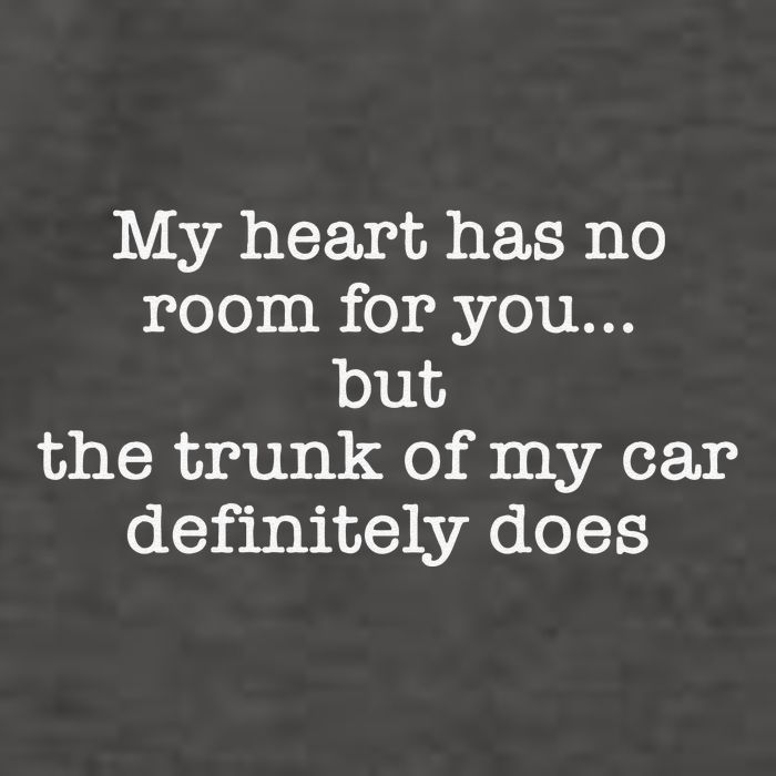 My Heart Has No Room For You But The Trunk Of My Car Sweat Vector Backpack