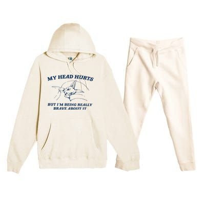 My Head Hurts But IM Being Brave Premium Hooded Sweatsuit Set