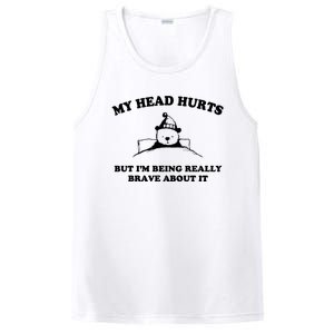 My Head Hurts But I’M Being Really Brave About It Funny Beer PosiCharge Competitor Tank