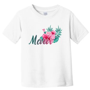 Maui Hawaii Hibiscus Flowers Hawaiian Toddler T-Shirt