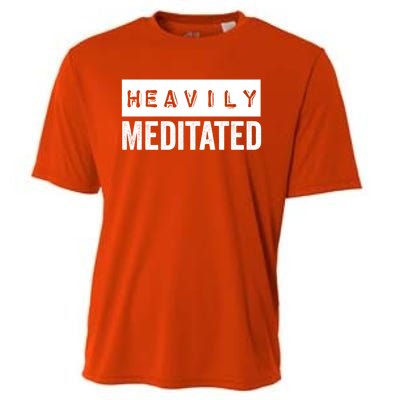 Meditation Humor Heavily Meditated Mindfulness Funny Gift Cooling Performance Crew T-Shirt