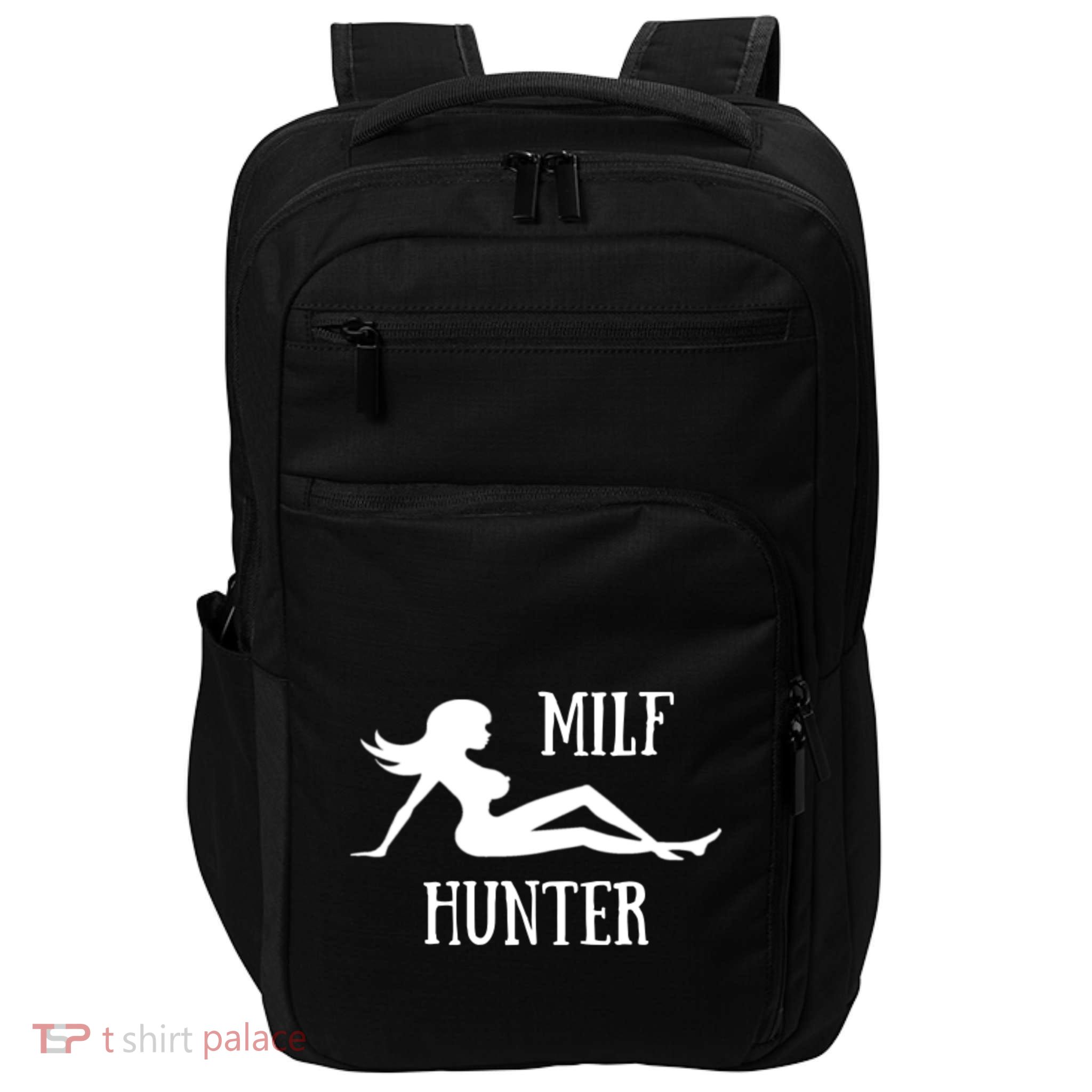 Milf Hunter Hot Moms Funny Gift Impact Tech Backpack