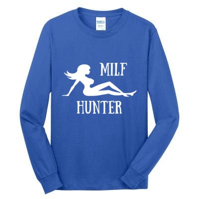 Milf Hunter Hot Moms Funny Gift Tall Long Sleeve T-Shirt