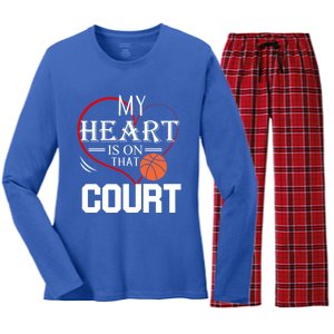 My Heart Is On That Court Basketball Mom Dad Gift Gift Women's Long Sleeve Flannel Pajama Set 