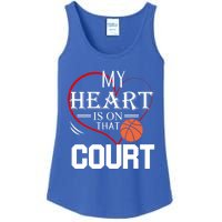 My Heart Is On That Court Basketball Mom Dad Gift Gift Ladies Essential Tank