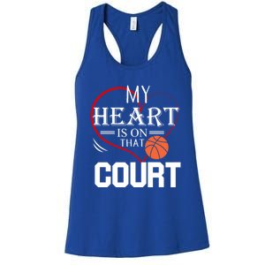 My Heart Is On That Court Basketball Mom Dad Gift Gift Women's Racerback Tank