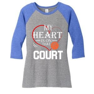 My Heart Is On That Court Basketball Mom Dad Gift Gift Women's Tri-Blend 3/4-Sleeve Raglan Shirt