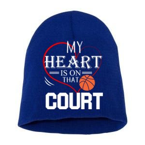 My Heart Is On That Court Basketball Mom Dad Gift Gift Short Acrylic Beanie