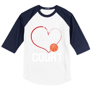 My Heart Is On That Court Basketball Mom Dad Gift Gift Baseball Sleeve Shirt