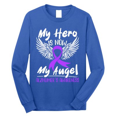 My Hero Is Now My Angel Detia Alzheimer's Awareness Meaningful Gift Long Sleeve Shirt