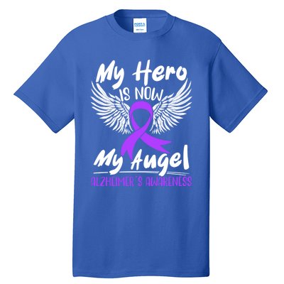 My Hero Is Now My Angel Detia Alzheimer's Awareness Meaningful Gift Tall T-Shirt