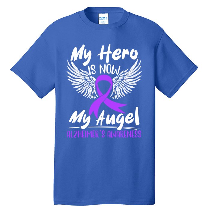 My Hero Is Now My Angel Detia Alzheimer's Awareness Meaningful Gift Tall T-Shirt