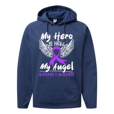 My Hero Is Now My Angel Detia Alzheimer's Awareness Meaningful Gift Performance Fleece Hoodie