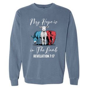 My Hope Is In The Lamb Christian Stand With Christ Gift Garment-Dyed Sweatshirt