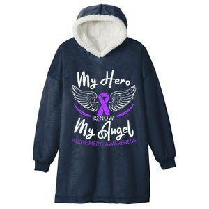 My Hero Is Now My Angel Detia Alzheimer's Awareness Cool Gift Hooded Wearable Blanket