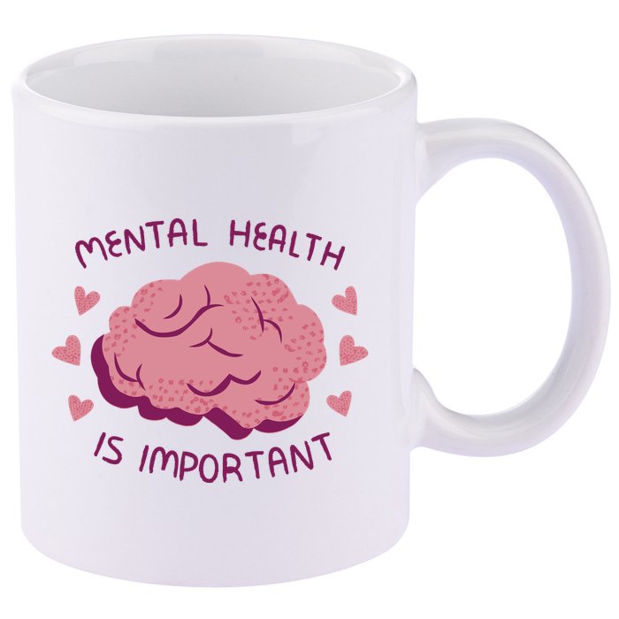 Mental Health Is Important Brain 11oz C Handle Ceramic Mug