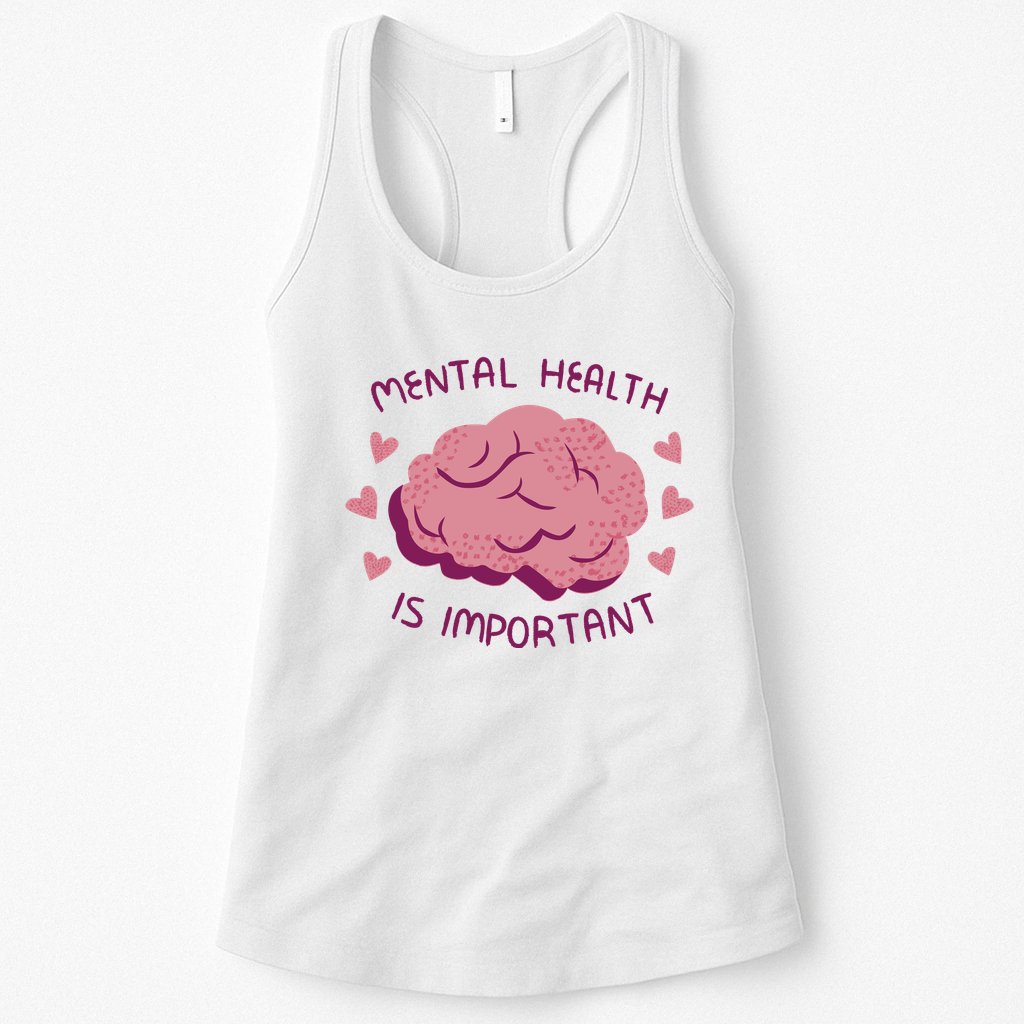 Mental Health Is Important Brain Womens Tank Top