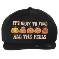 Mental Health Its Okay To Feel All The Feels Wool Snapback Cap