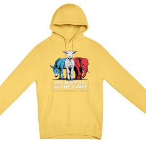 My Hope Is In The Lamb Premium Pullover Hoodie