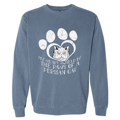 My Heart Is Held By The Paws Of A Persian Cat Cat Garment-Dyed Sweatshirt