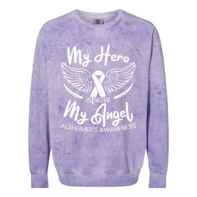 My Hero Is Now My Angel Detia Alzheimer's Awareness Gift Colorblast Crewneck Sweatshirt