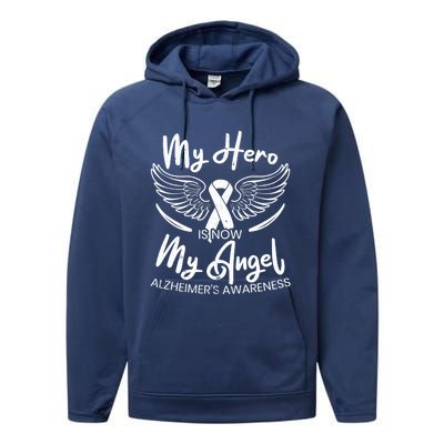 My Hero Is Now My Angel Detia Alzheimer's Awareness Gift Performance Fleece Hoodie