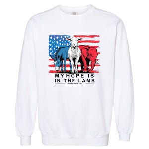 My Hope Is In The Lamb Christian Political Jesus 2024 Garment-Dyed Sweatshirt