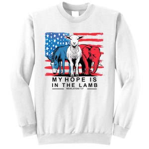 My Hope Is In The Lamb Christian Political Jesus 2024 Sweatshirt