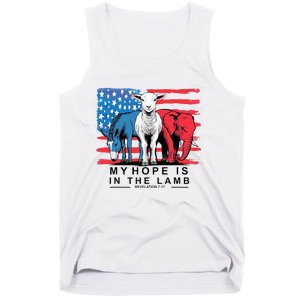 My Hope Is In The Lamb Christian Political Jesus 2024 Tank Top