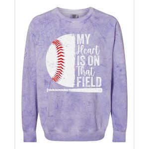 My Heart Is On That Baseball Field Proud Baseball Dad Fan Gift Colorblast Crewneck Sweatshirt