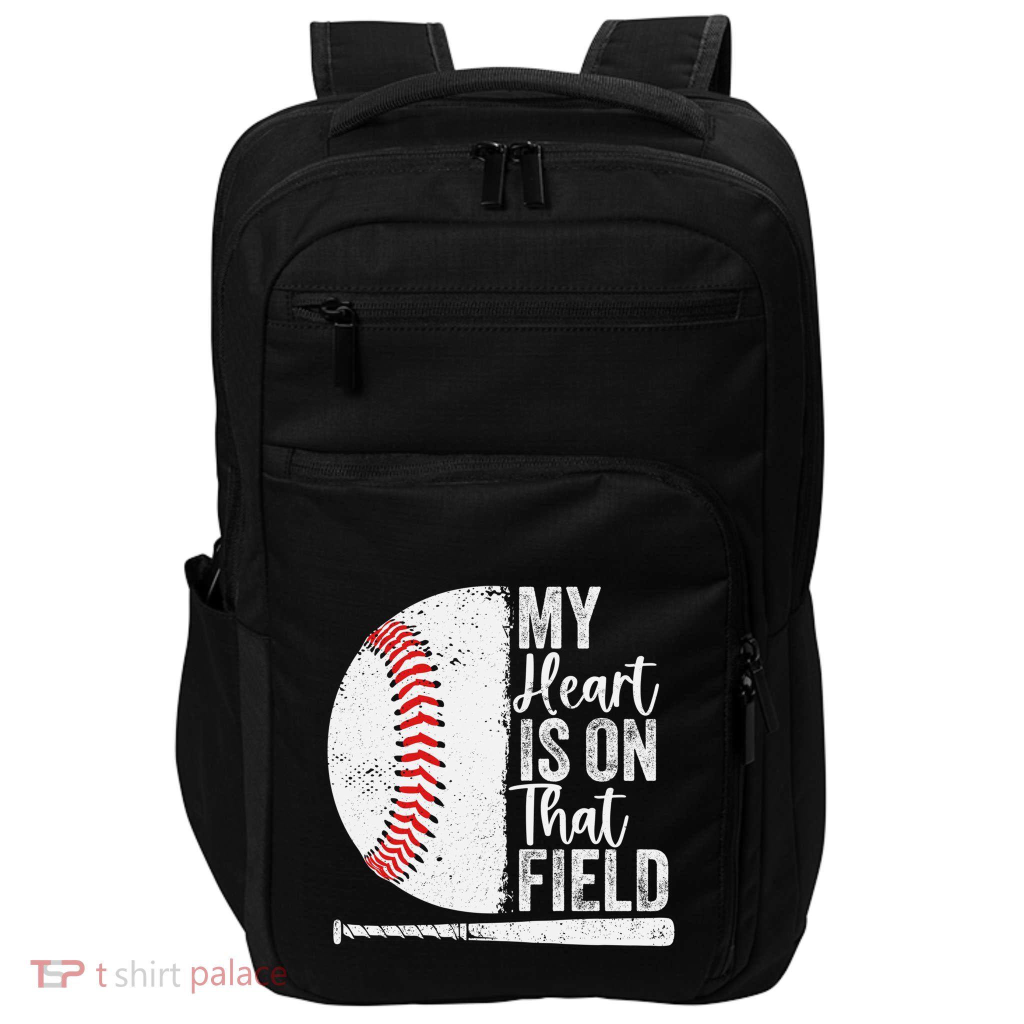 My Heart Is On That Baseball Field Proud Baseball Dad Fan Gift Impact Tech Backpack