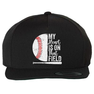 My Heart Is On That Baseball Field Proud Baseball Dad Fan Gift Wool Snapback Cap
