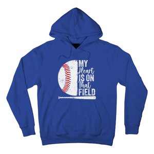 My Heart Is On That Baseball Field Proud Baseball Dad Fan Gift Hoodie