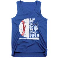 My Heart Is On That Baseball Field Proud Baseball Dad Fan Gift Tank Top